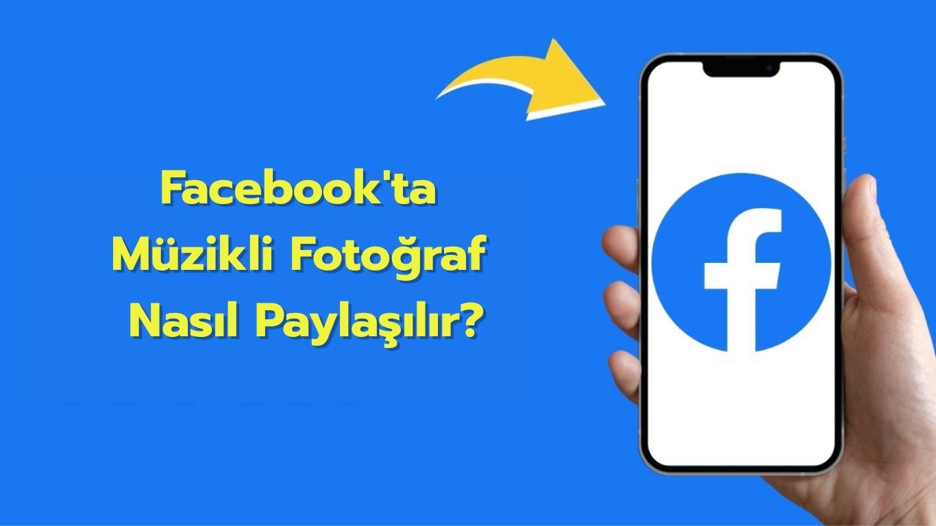 Facebook müzikli fotoğraf paylaşma