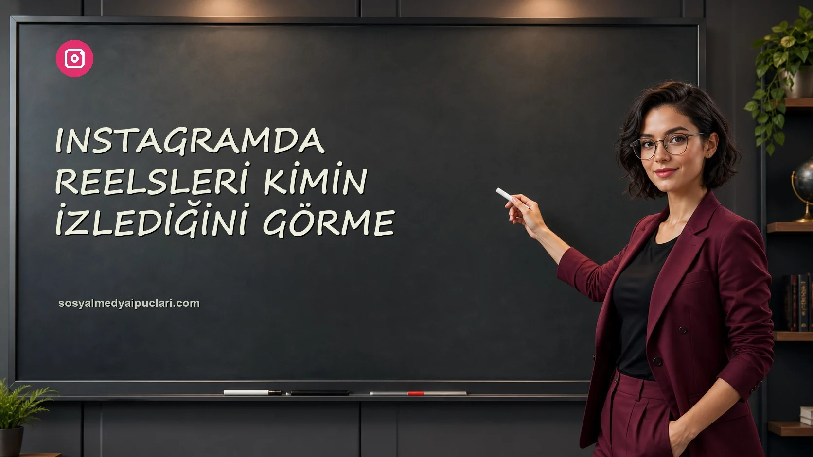 Instagramda Reelsleri Kimin İzlediğini Görme one cikan gorseli