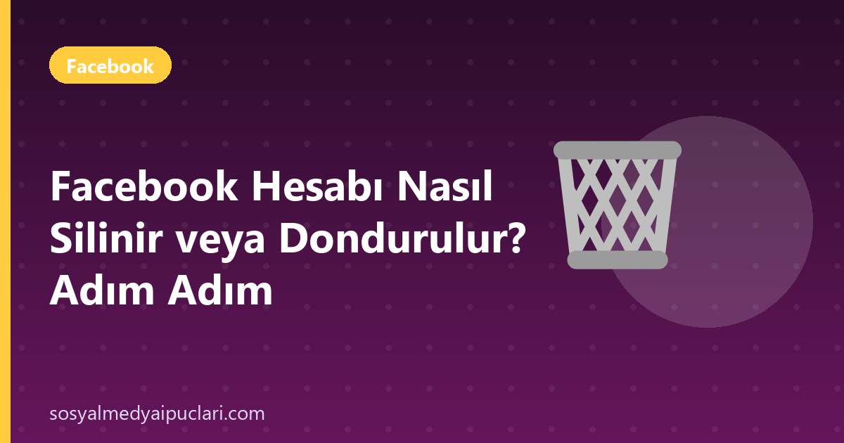 facebook hesabı nasıl silinir