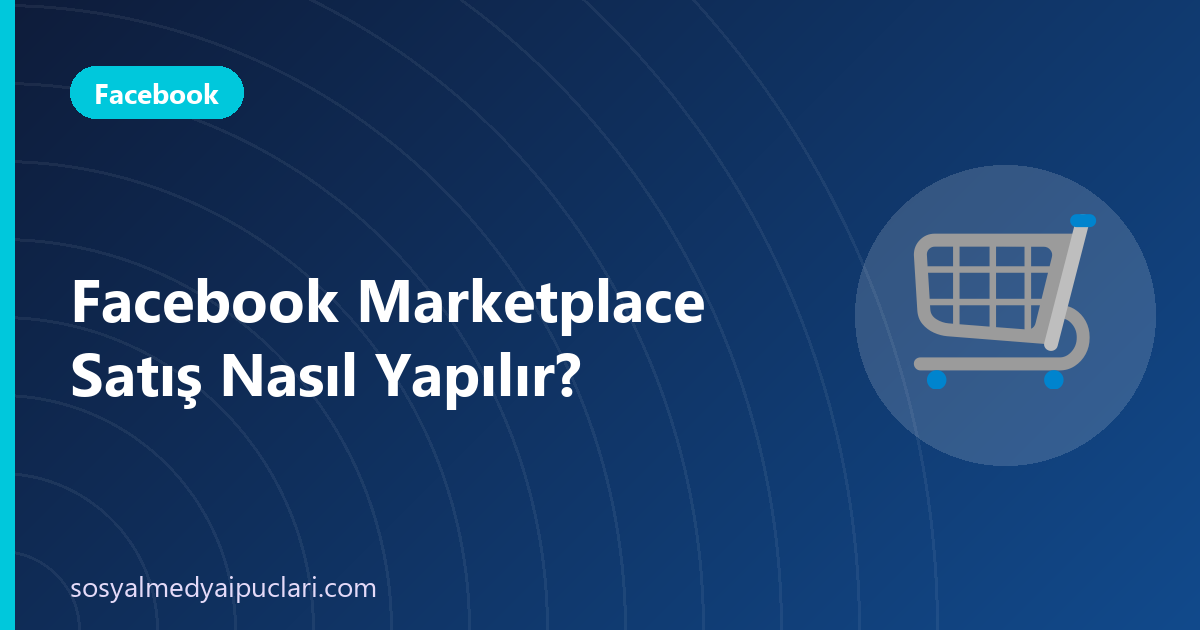 Facebook Marketplace satış