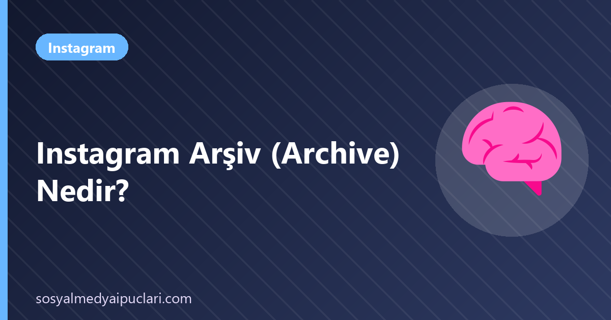 Instagram arşiv