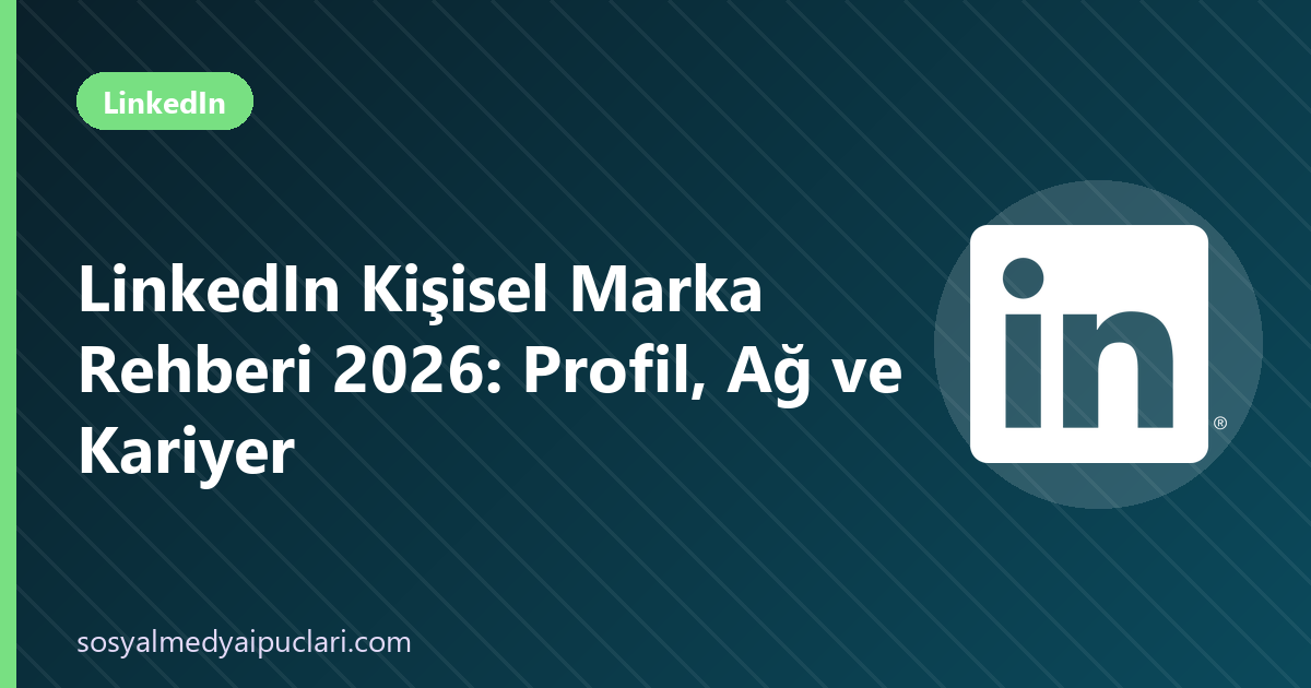 linkedin kişisel marka