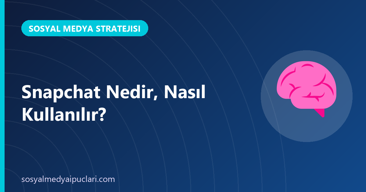 Snapchat nedir