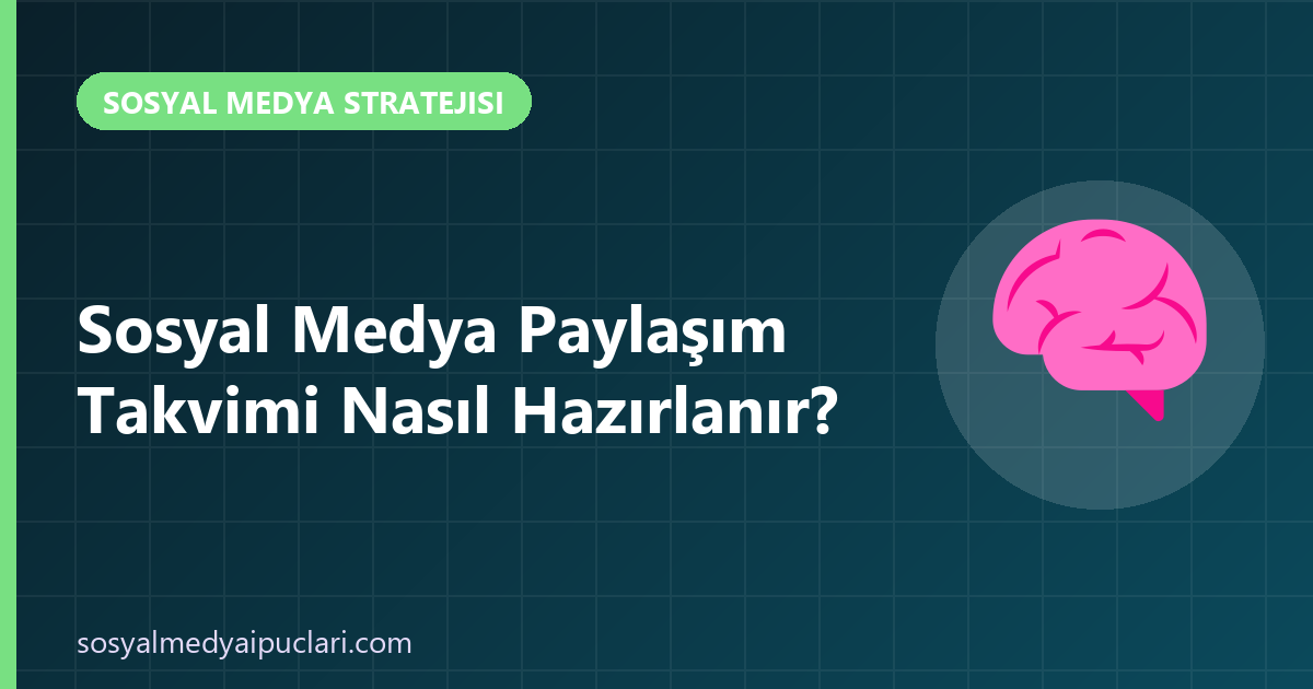 sosyal medya paylaşım takvimi