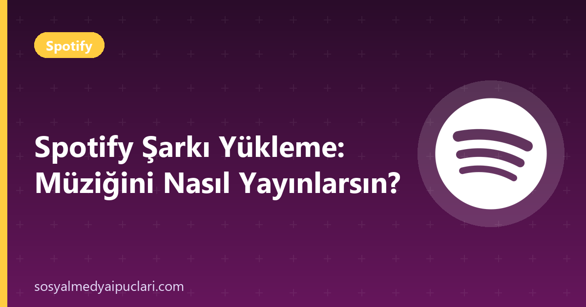 spotify şarkı yükleme