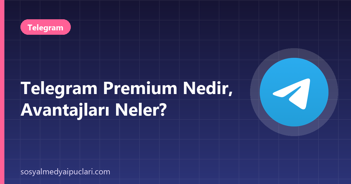 telegram premium nedir