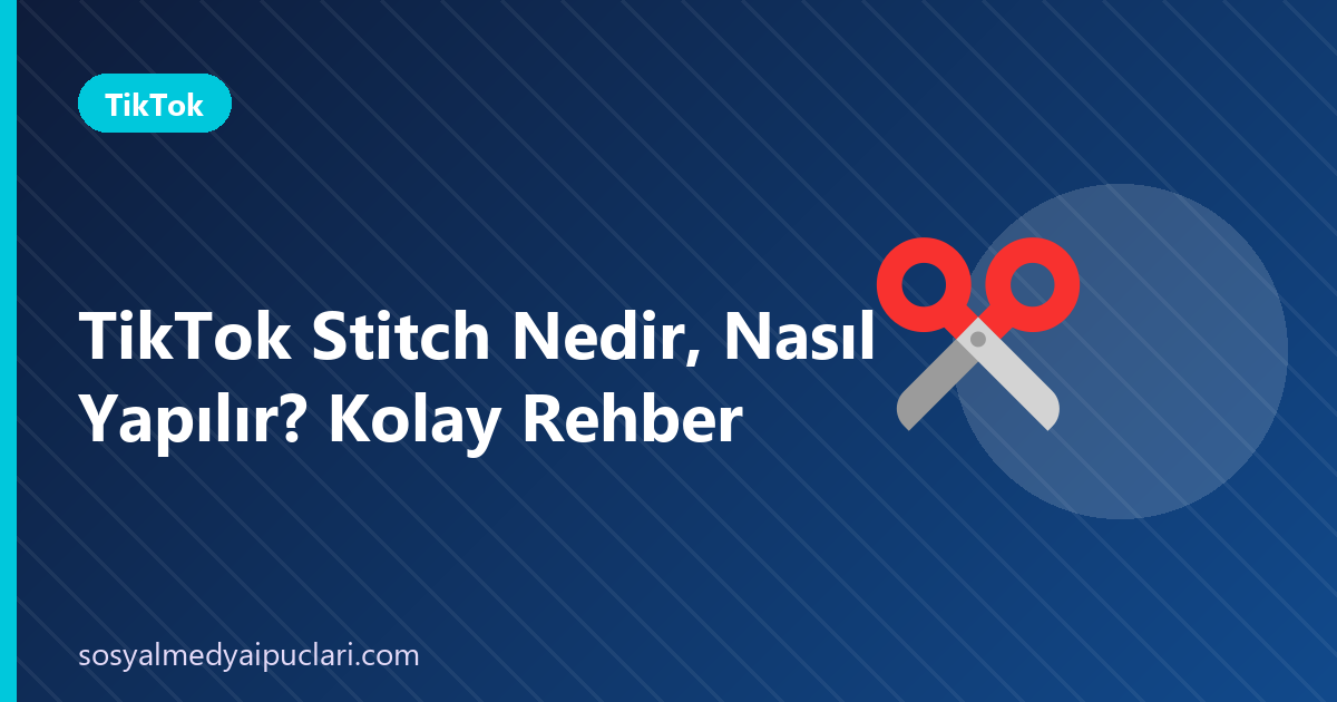tiktok stitch nedir