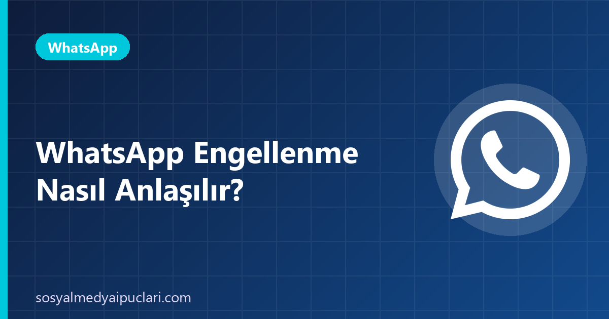 WhatsApp engellenme