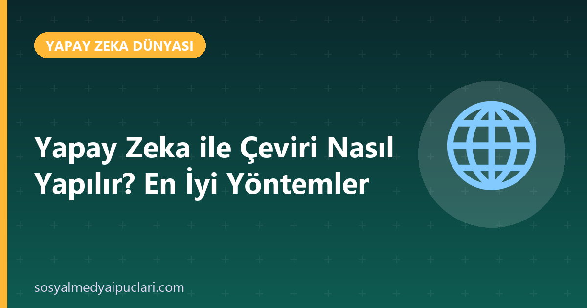 yapay zeka ile çeviri