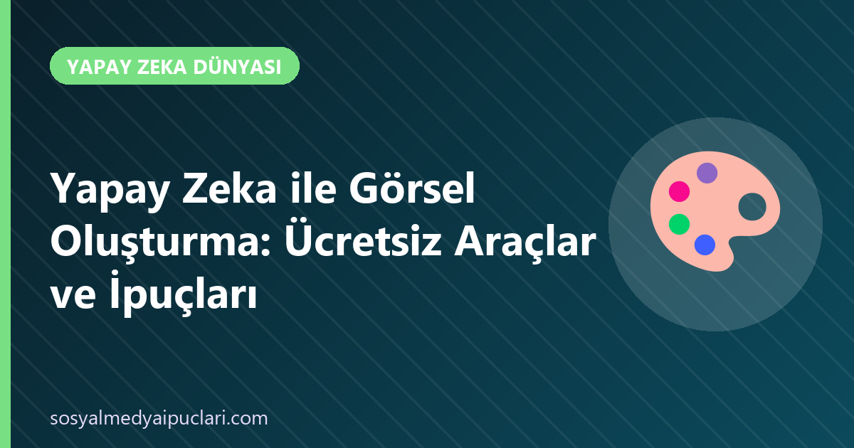 yapay zeka ile görsel oluşturma