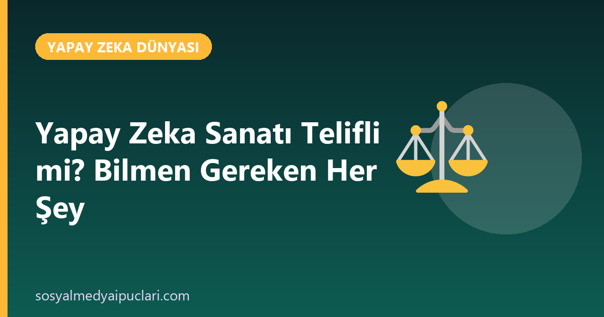 yapay zeka sanatı telifli mi