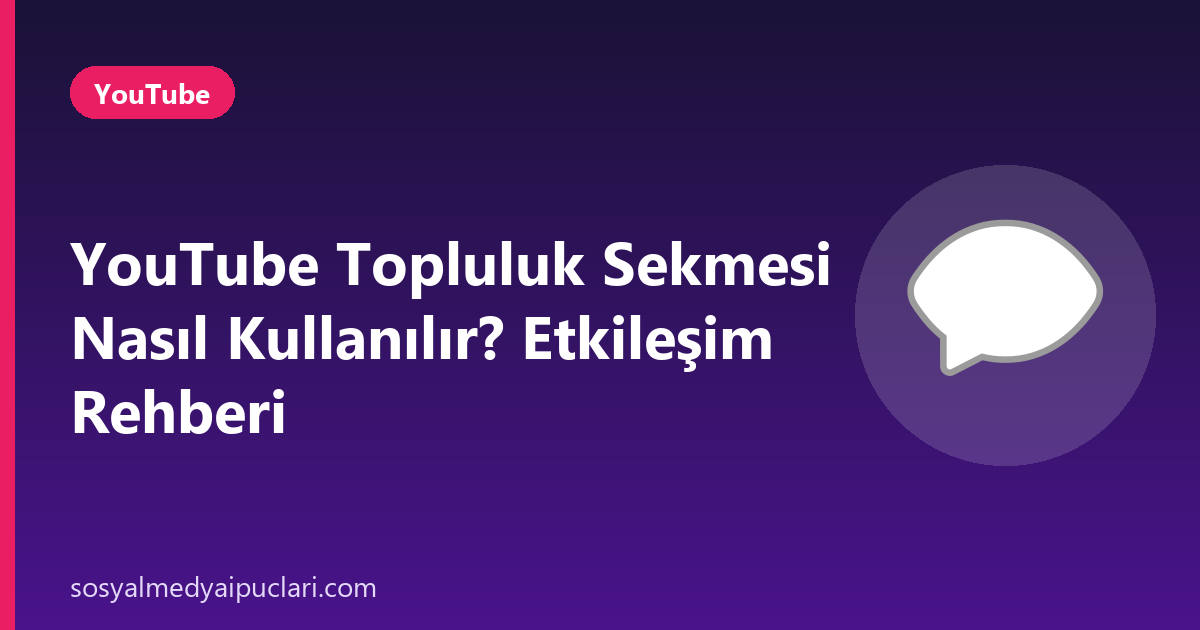 youtube topluluk sekmesi