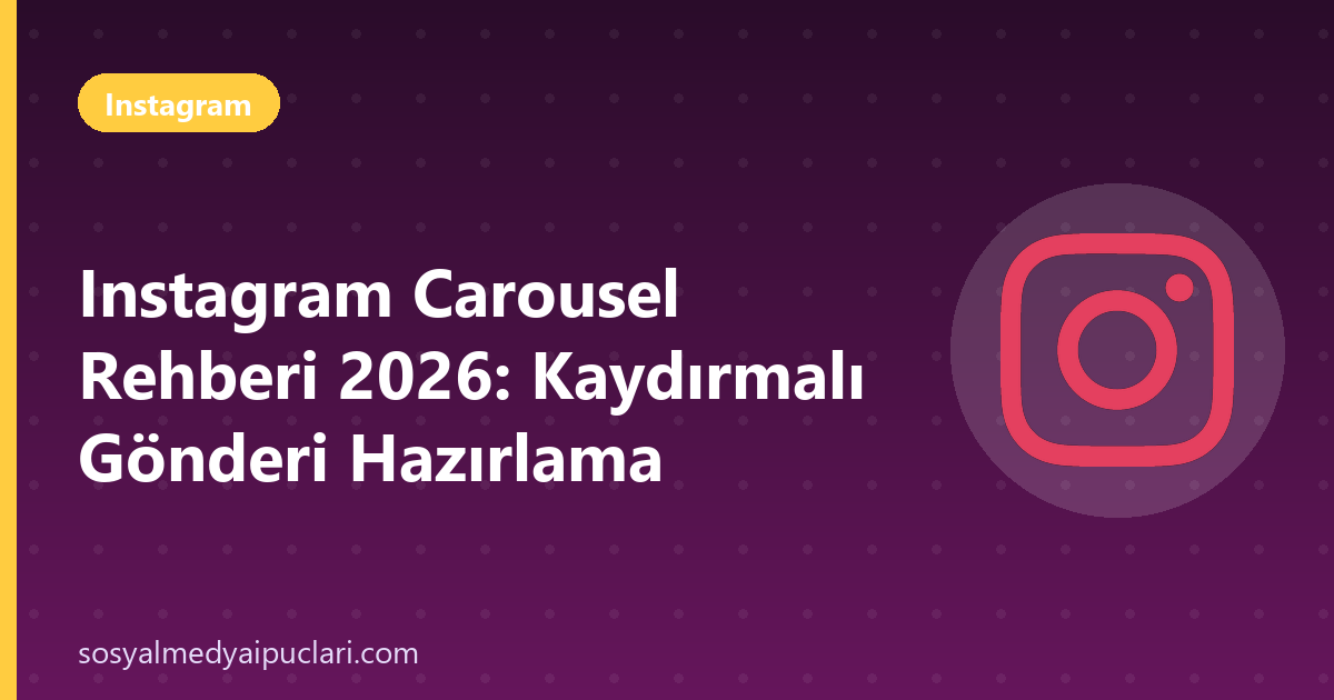 instagram carousel - Sosyal Medya İpuçları
