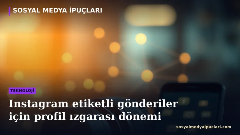 Instagram etiketli gönderiler için profil ızgarası görünümü