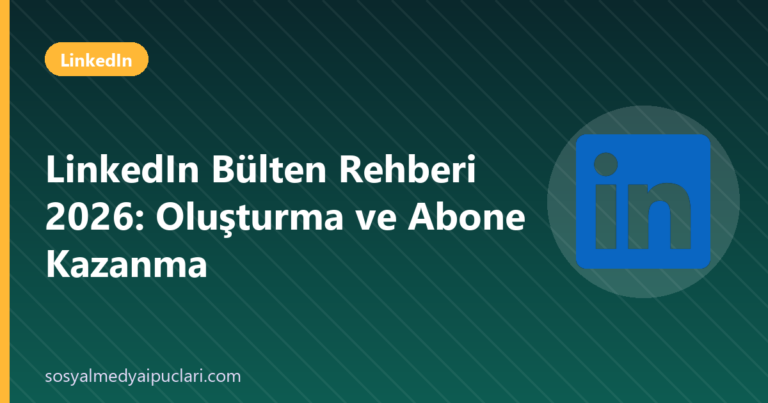 linkedin bülten - Sosyal Medya İpuçları