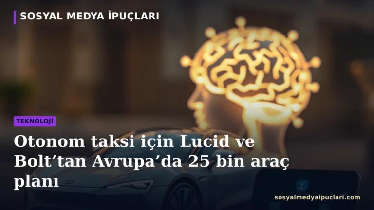 Lucid ve Bolt’un Avrupa’daki otonom taksi ortaklığı