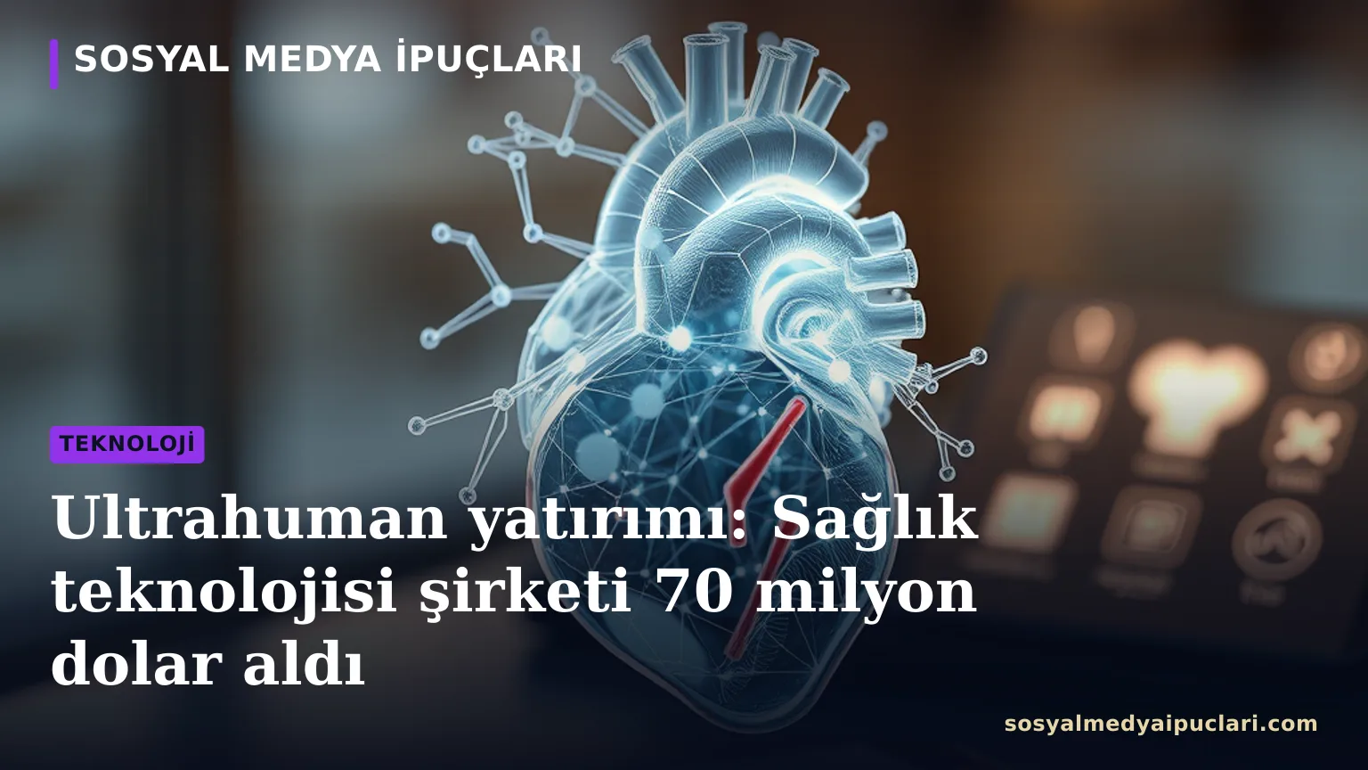 Ultrahuman yatırımı ve akıllı sağlık yüzüğü teknolojisi